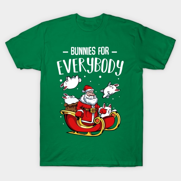 Bunny - Bunnies For Everybody - Funny Christmas Santa Claus T-Shirt by Lumio Gifts